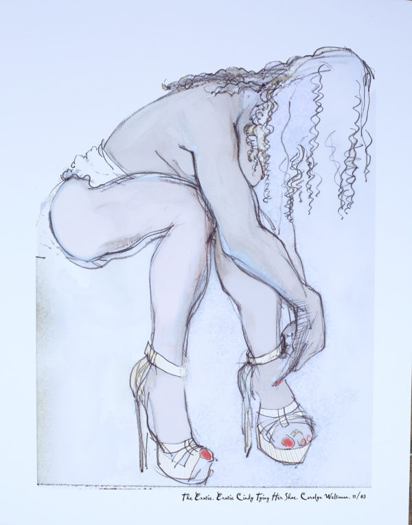 "The Exotic, Erotic Cindy Tying Her Shoe" by Carolyn Weltman